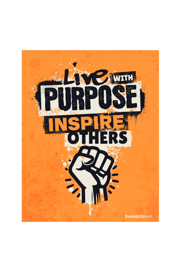 Live With Purpose And Inspire Others