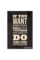 If you want to do something