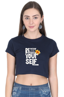 Women Cropped Top - Be Patient with Yourself