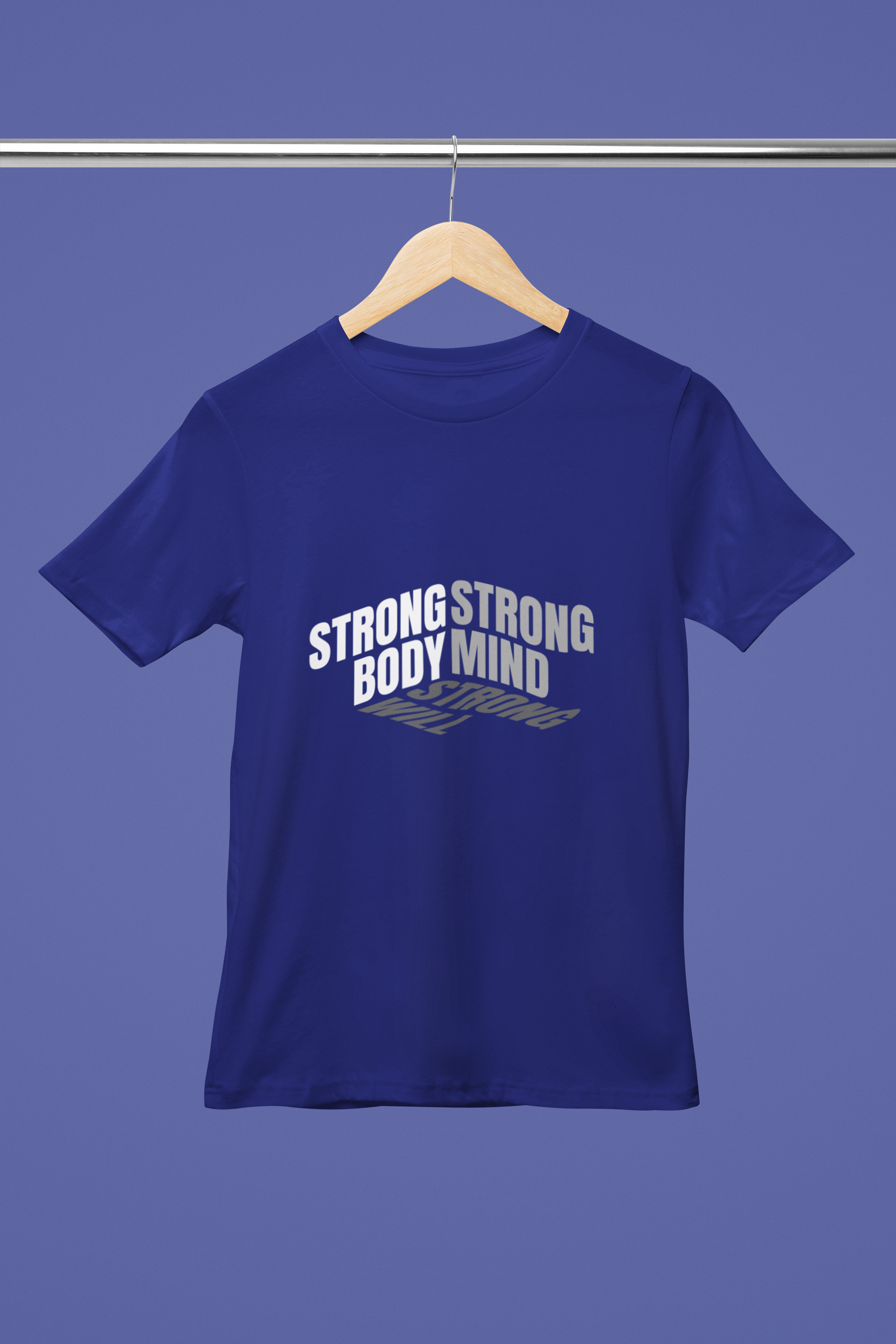 Strong Body, Strong Mind, Strong Will Classic T-shirt