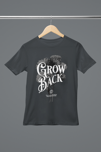 Grow Back Classic T-shirt